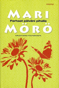 Parhaat päiväni pihalla - kansikuva
